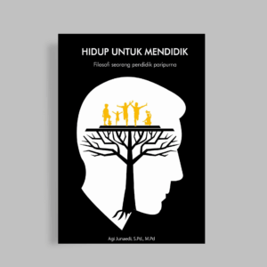 Hidup Untuk Mendidik