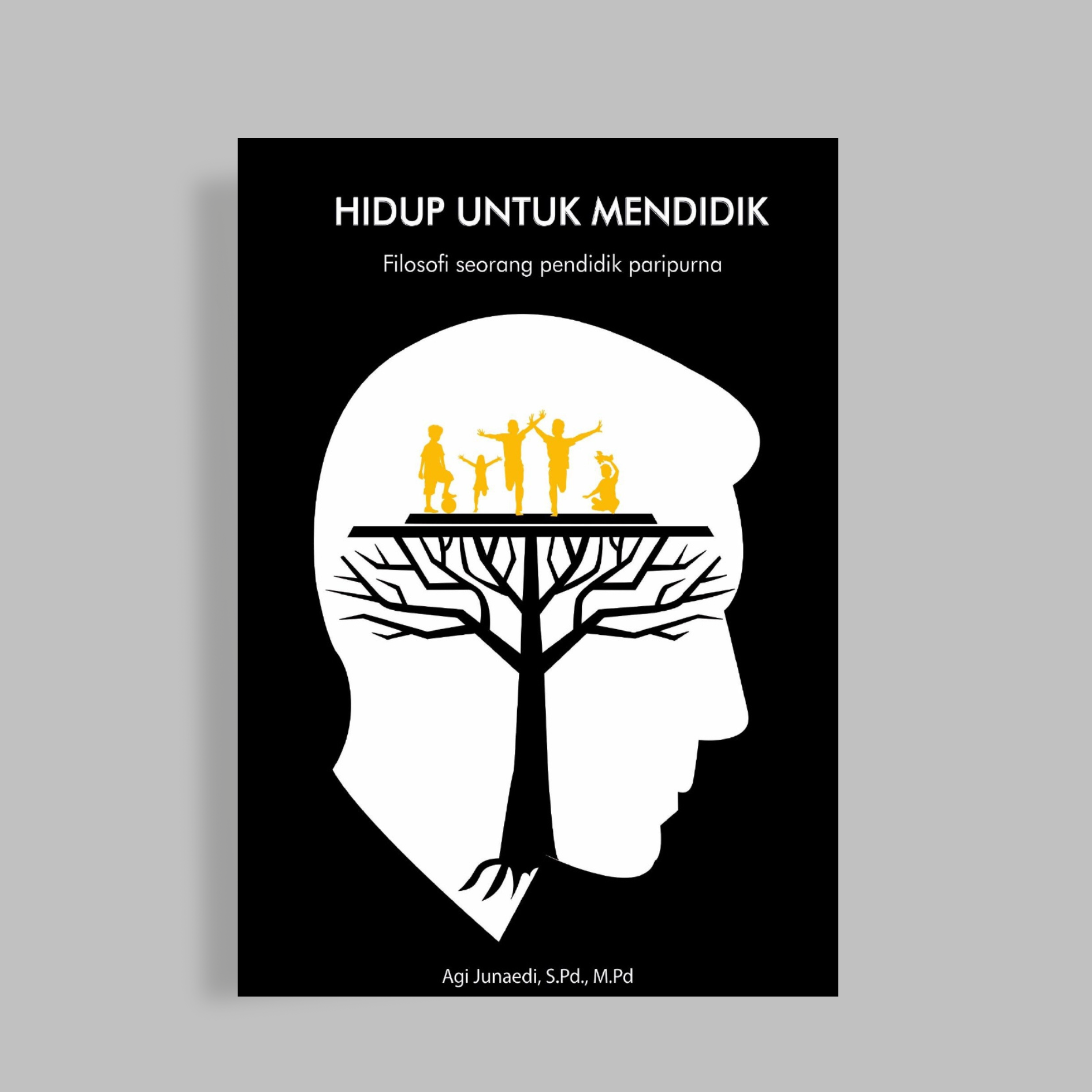 Hidup Untuk Mendidik