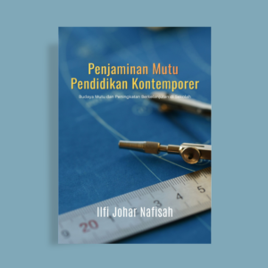PENJAMINAN MUTU PENDIDIKAN KONTEMPORER